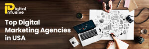 Read more about the article The Top Digital Marketing Agency in  USA