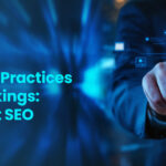 Best On-Page SEO Practices to Boost Your Rankings: Work with the Best SEO Agency in USA